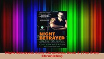 Read  Night Betrayed Envy Chronicles Book 4 The Envy Chronicles PDF Online