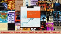 PDF Download  Alternative Investments CAIA Level I Wiley Finance PDF Full Ebook
