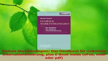 Download  Globale Marktstrategien Das Handbuch für risikofreie Internationalisierung plus EBook Ebook Online