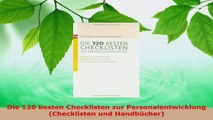Lesen  Die 120 besten Checklisten zur Personalentwicklung Checklisten und Handbücher Ebook Frei