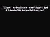 BTEC Level 3 National Public Services Student Book 2: 2 (Level 3 BTEC National Public Service)