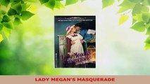 Read  LADY MEGANS MASQUERADE PDF Online