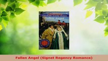 Read  Fallen Angel Signet Regency Romance PDF Online