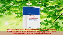 Download  Technik des betrieblichen Rechnungswesens Buchführung und Bilanzierung Kosten und Ebook Online