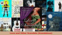 Download  Love and Other Scandals Scandalous Ebook Free