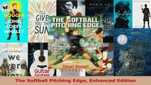 The Softball Pitching Edge Enhanced Edition Read Online