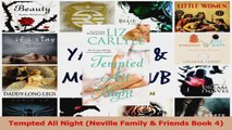 Download  Tempted All Night Neville Family  Friends Book 4 Ebook Online