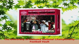 Read  The University of Alabama National Championship Football Vault Ebook Free