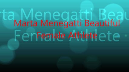 Marta Menegatti: Renowned Female Volleyball Athlete