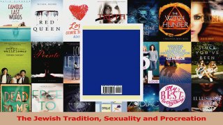 Download  The Jewish Tradition Sexuality and Procreation Ebook Online