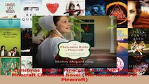 Read  A Christmas Bride in Pinecraft An Amish Brides of Pinecraft Christmas Novel The Amish Ebook Free