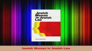 Download  Jewish Woman in Jewish Law PDF Free