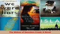 Read  The Widow of Saunders Creek A Novel PDF Free