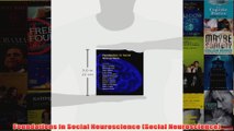 Foundations in Social Neuroscience Social Neuroscience