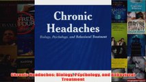 Chronic Headaches Biology Psychology and Behavioral Treatment