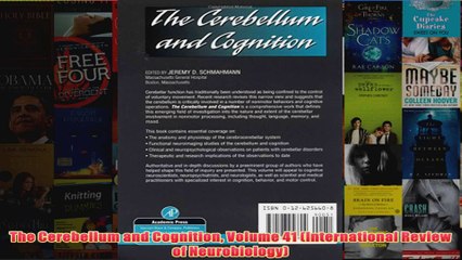 The Cerebellum and Cognition Volume 41 International Review of Neurobiology