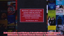 Reincarnation and Biology A Contribution to the Etiology of Birthmarks and Birth Defects