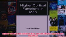 Higher Cortical Functions in Man Second Edition Revised and Expanded