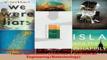 PDF Download  Tissue Engineering II Basics of Tissue Engineering and Tissue Applications Advances in Read Online