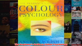 The Beginners Guide to Colour Psychology