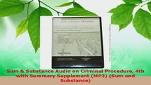 Read  Sum  Substance Audio on Criminal Procedure 4th with Summary Supplement MP3 Sum and EBooks Online
