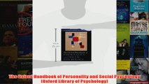 The Oxford Handbook of Personality and Social Psychology Oxford Library of Psychology