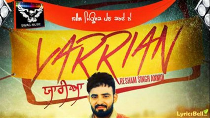 Resham Singh Anmol-Yarrian-Full Song HD