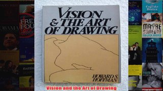 Vision and the Art of Drawing