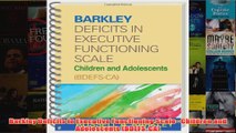 Barkley Deficits in Executive Functioning ScaleChildren and Adolescents BDEFSCA
