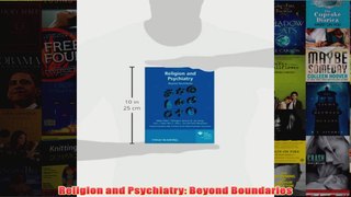 Religion and Psychiatry Beyond Boundaries