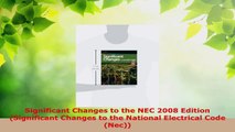 Read  Significant Changes to the NEC 2008 Edition Significant Changes to the National EBooks Online