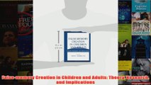 Falsememory Creation in Children and Adults Theory Research and Implications