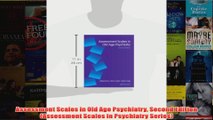 Assessment Scales in Old Age Psychiatry Second Edition Assessment Scales in Psychiatry