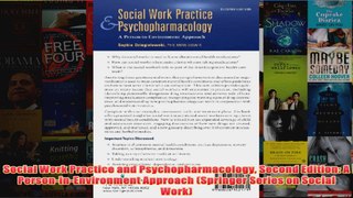 Social Work Practice and Psychopharmacology Second Edition A PersoninEnvironment