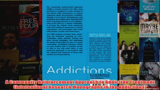 A Community Reinforcement Approach to Addiction Treatment International Research