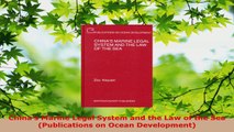 Read  Chinas Marine Legal System and the Law of the Sea Publications on Ocean Development Ebook Free