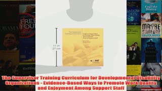 The Supervisor Training Curriculum for Developmental Disability Organizations
