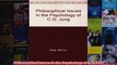 Philosophical Issues in the Psychology of C G Jung
