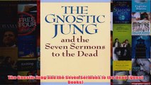 The Gnostic Jung and the Seven Sermons to the Dead Quest Books
