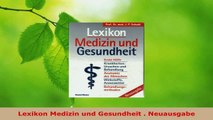 Download  Lexikon Medizin und Gesundheit  Neuausgabe PDF Online