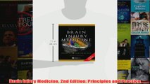 Brain Injury Medicine 2nd Edition Principles and Practice
