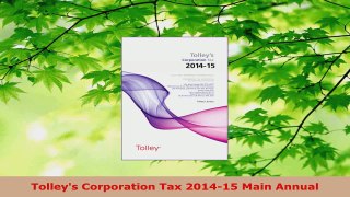 Read  Tolleys Corporation Tax 201415 Main Annual PDF Online
