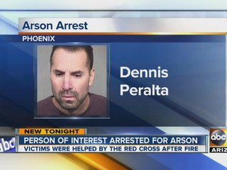 Person of interest arrested for arson in Phoenix