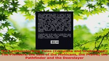 PDF Download  The Leatherstocking Tales Complete and Unabridged The Pioneers the Last of the Mohicans PDF Online