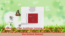 Download  The American Film Institute Catalog of Motion Pictures Produced in the United States Ebook Online