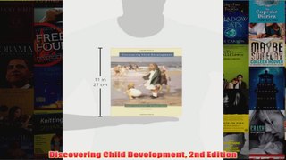Discovering Child Development 2nd Edition