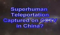 ANGEL SUPERHUMAN  caught on CCTV in China-
