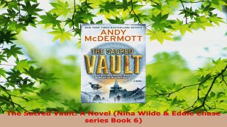 Download  The Sacred Vault A Novel Nina Wilde  Eddie Chase series Book 6 PDF Free