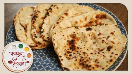Naan without Tandoor - Indian Recipe by Archana - Butter Naan On Tawa in Marathi
