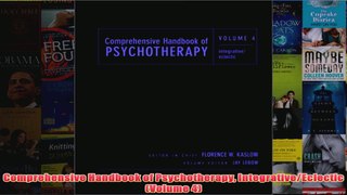 Comprehensive Handbook of Psychotherapy IntegrativeEclectic Volume 4